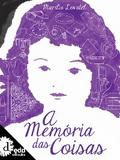 A memória das coisas