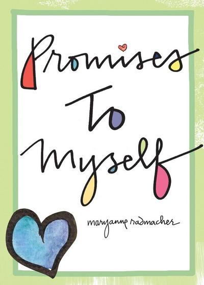 Promises to Myself: (Gift for Women)