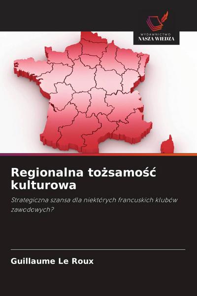 Regionalna to¿samo¿¿ kulturowa