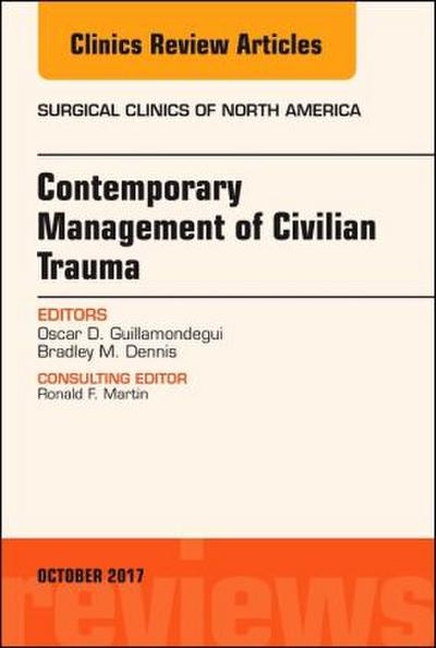 Trauma, an Issue of Surgical Clinics