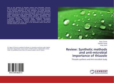 Review: Synthetic methods and anti-microbial importance of thiazole