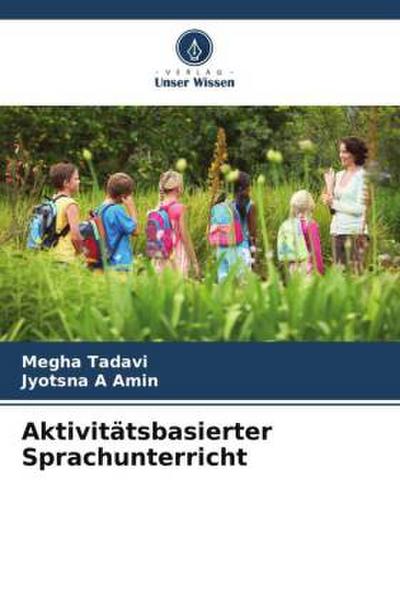 Aktivitätsbasierter Sprachunterricht