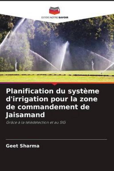 Planification du système d’irrigation pour la zone de commandement de Jaisamand