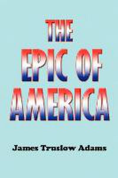 The Epic of America