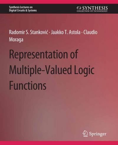 Representations of Multiple-Valued Logic Functions
