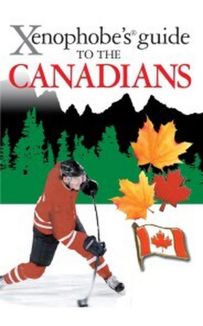 The Xenophobe’s Guide to the Canadians