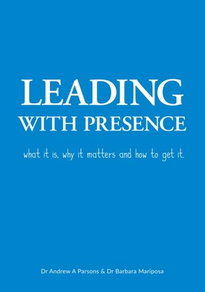 Leading with Presence