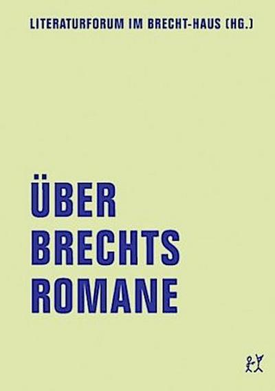 Über Brechts Romane