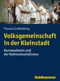 Volksgemeinschaft in der Kleinstadt