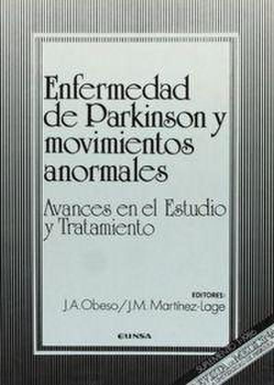 Enfermedad de Parkinson y movimientos anormales