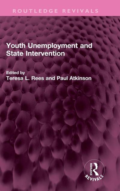 Youth Unemployment and State Intervention