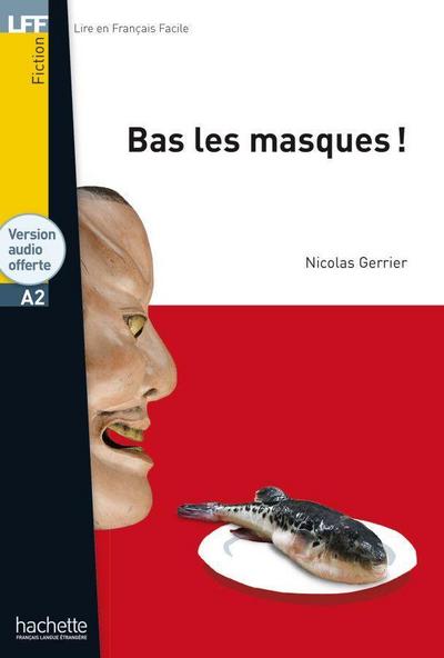 Bas les masques !