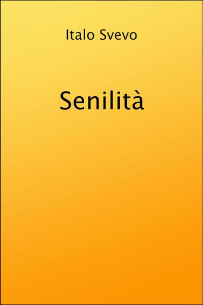 Senilità