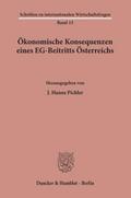 Ökonomische Konsequenzen eines EG-Beitritts Österr