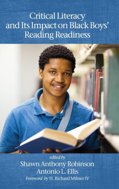 Critical Literacy and Its Impact on Black Boys’ Reading Readiness