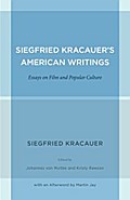Siegfried Kracauer’s American Writings