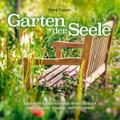 Garten der Seele