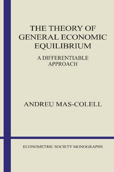 The Theory of General Economic Equilibrium
