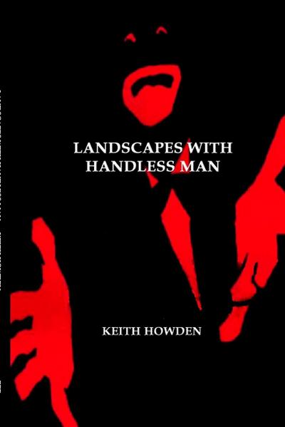 Landscapes With Handless Man
