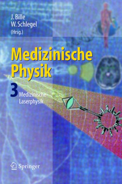 Medizinische Physik Medizinische Laserphysik