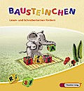 BAUSTEINE Fibel - Ausgabe 2008