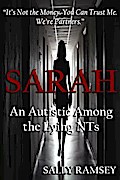 Sarah An Autistic Among the Lying NTs