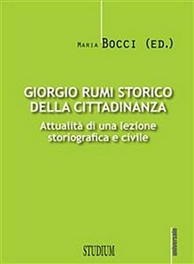 Giorgio Rumi storico della cittadinanza