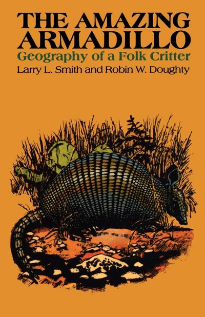 The Amazing Armadillo