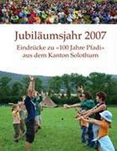 Jubiläumsjahr 2007