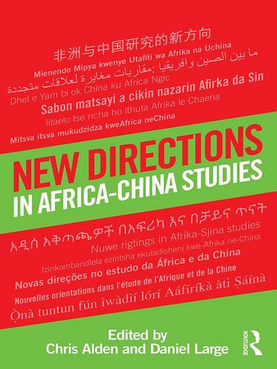 New Directions in Africa-China Studies