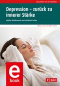 Depression - zurück zu innerer Stärke