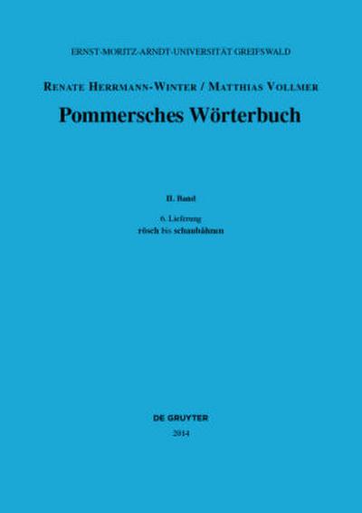 Pommersches Wörterbuch rösch bis schaubåhnen