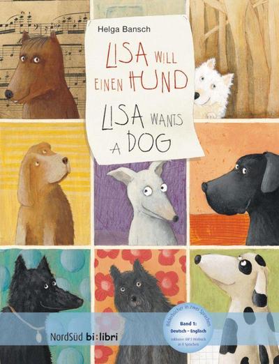 Lisa will einen Hund (Deutsch-Englisch): Zweisprachiges Kinderbuch mit MP3-Hörbuch zum Herunterladen