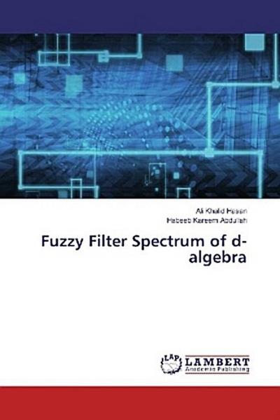 Fuzzy Filter Spectrum of d-algebra