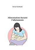 Alimentazione durante l’allattamento