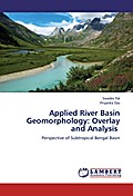Applied River Basin Geomorphology: Overlay and Ana