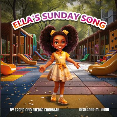 Ella’s Sunday Song