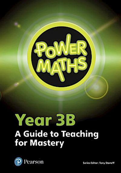 Power Maths Year 3 Teacher Guide 3B