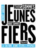 Nous sommes jeunes, nous sommes fiers
