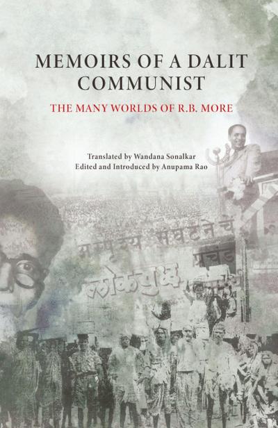 Memoirs of a Dalit Communist