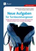 Neue Aufgaben für Turnbeutelvergesser