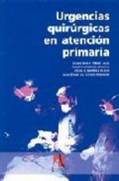 Protocolos quirúrgicos en urgencias