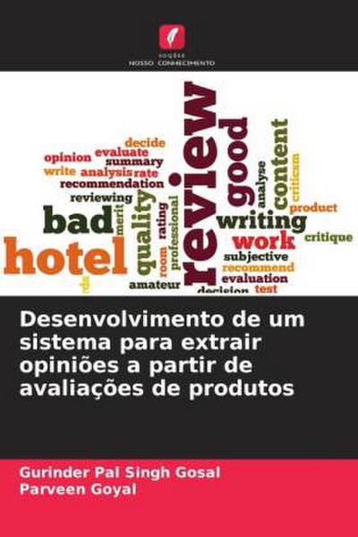 Desenvolvimento de um sistema para extrair opiniões a partir de avaliações de produtos