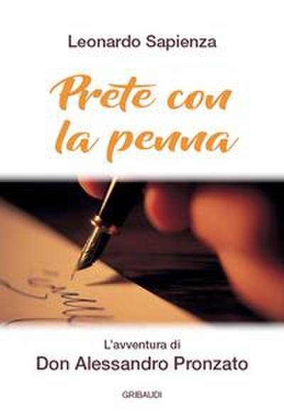 Sapienza, L: Prete con la penna. L’avventura di Don Alessand