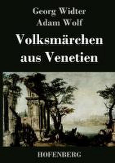 Volksmärchen aus Venetien