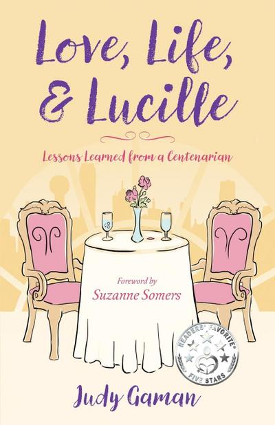 Love, Life, and Lucille