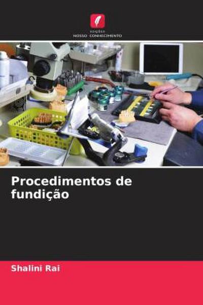 Procedimentos de fundição