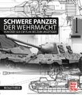 Schwere Panzer der Wehrmacht