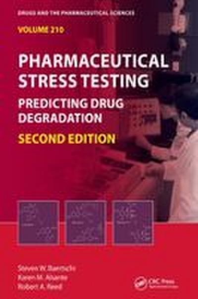 Pharmaceutical Stress Testing