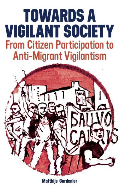 Towards a Vigilant Society